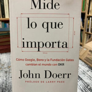 producto_639279826811497847_0 Mide Lo Que Importa John Doerr