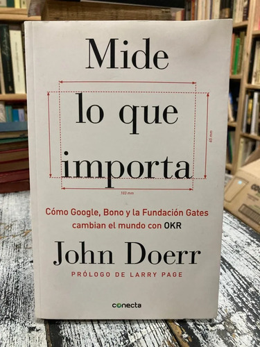 Mide Lo Que Importa John Doerr