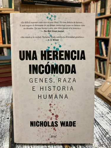 Una Herencia Incómoda Nicholas Wade