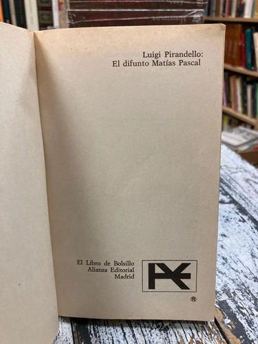 El Difunto Matias Pascal Ruigi Pirandello