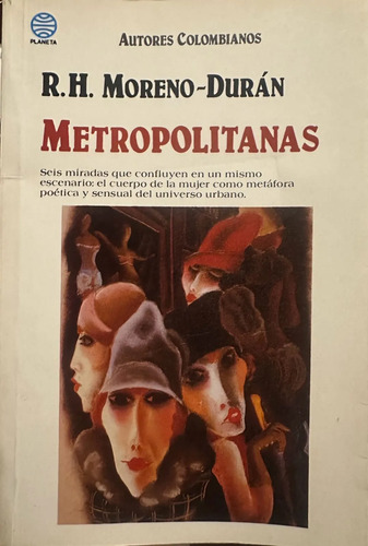 Metropolitanas - R.h. Moreno-durán