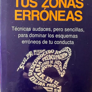 producto_639279829953644078_0 Tus Zonas Erróneas Dr. Wayne W. Dyer