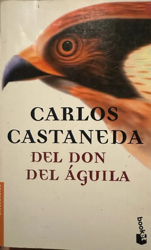 Del Don Del Águila Carlos Castañeda