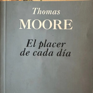 producto_639279831336822063_0 El Placer De Cada Día Thhomas Moore