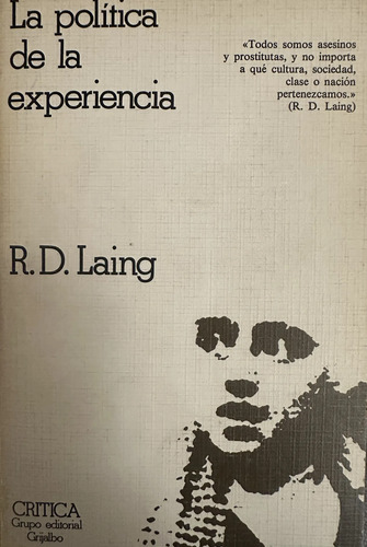 La Política De La Experiencia R D Laing