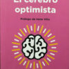 El Cerebro Optimista Dr. Mikel Alonso