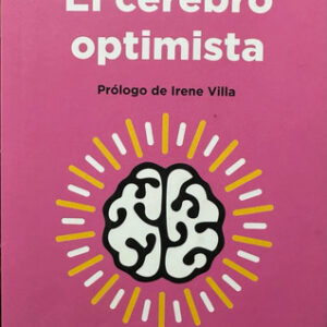 El Cerebro Optimista Dr. Mikel Alonso