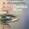 Anatomía Del Espíritu Caroline Myss