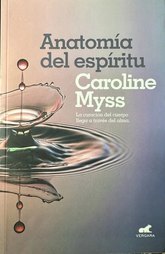 Anatomía Del Espíritu Caroline Myss
