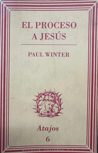 El Proceso A Jesús - Paul Winter