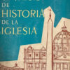 Síntesis De La Historia De La Iglesia - Philip Hughes
