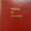 Poemas De Colombia - Antología De La Academia Colombiana