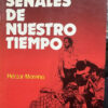 Señales De Nuestro Tiempo - Héctor Moreno