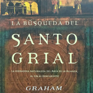 La Búsqueda Del Santo Grial-graham Hancock