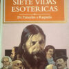 Siete Vidas Esotéricas - Octavio Aceves