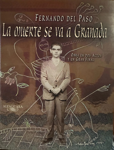 La Muerte Se Va A Granada - Federico García Lorca