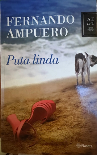 Puta Linda - Fernando Ampuero