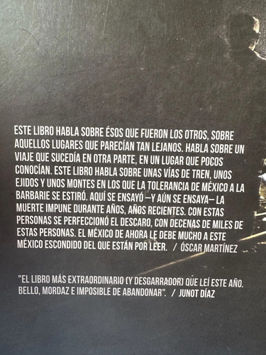Los Migrantes Que No Importan - Óscar Martínez