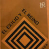 El Exilio Y El Reino - Albert Camus