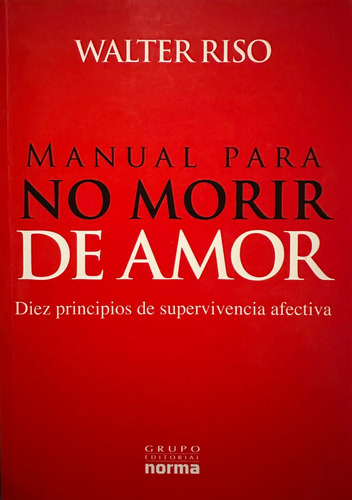 producto_639279836993064339_0 Manual Para No Morir De Amor - Walter Riso