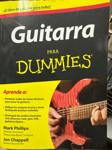 Guitarra Para Dummies -  Mark Phillips Y Jon Chappell