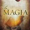 La Magia - Rhonda Byrne