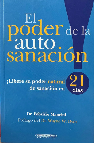 El Poder De La Autosanación - Dr. Fabrizio Mancini