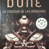 Dune: La Cruzada De Las Máquinas - Brian Herbert