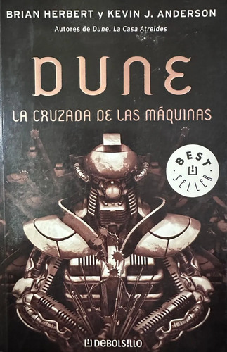 Dune: La Cruzada De Las Máquinas - Brian Herbert