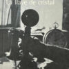La Llave De Cristal - Dashiell Hammett
