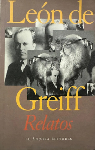 León De Greiff: Relatos