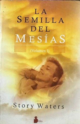 La Semilla Del Mesías - Story Waters