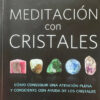 Meditación Con Cristales - Judy Hall