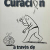 Curación A Través De Un Curso De Milagros - Enric Corbera