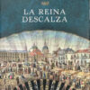 La Reina Descalza - Ildefonso Falcones