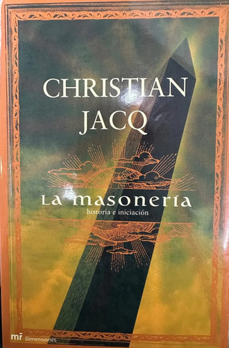 La Masonería - Christian Jacq