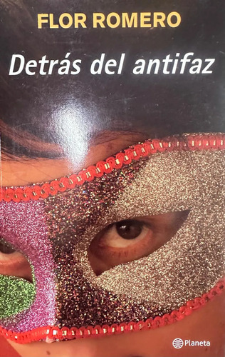 Detrás Del Disfraz - Flor Romero
